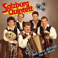 Salzburg Quintett – Mei Herz schlagt für d ’Musi