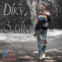 Olivie Žižková – Díky, ó díky