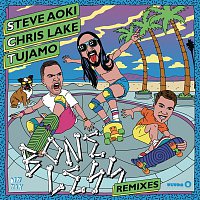 Steve Aoki, Chris Lake & Tujamo – Boneless (Remixes)