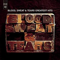 BLOOD, Sweat & Tears – Greatest Hits