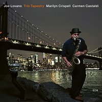 Joe Lovano, Marilyn Crispell, Carmen Castaldi – Trio Tapestry