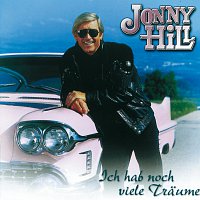 Jonny Hill – Ich Hab Noch Viele Traume