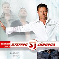 Steffen Jurgens – Gefahrlich ehrlich
