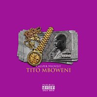 Cassper Nyovest – Tito Mboweni