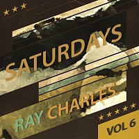 Ray Charles, Ray Charles & Milt Jackson – Saturdays Vol. 6