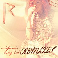 Rihanna – California King Bed [Remixes]