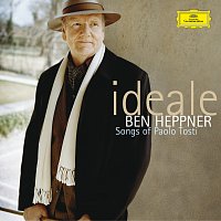 Ben Heppner, Members Of The London Symphony Orchestra – Tosti: Songs - Ben Heppner / Members of the London Symphony Orchestra