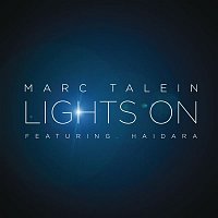 Marc Talein, Haidara – Lights On