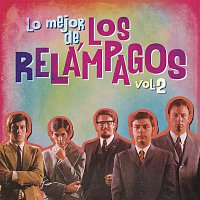 Los Relampagos – Lo Mejor de los Relámpagos, Vol. 2