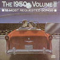 Various  Artists – 16 Most Requested Songs Of The 1950s. Volume Two