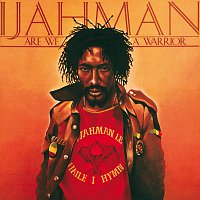 Ijahman – Are We A Warrior