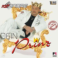 Ralf Andre – Dein Prinz