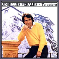 José Luis Perales – Te Quiero