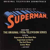 Různí interpreti – Adventures Of Superman: Music From The Original 1950s Television Series [Original Television Soundtrack]