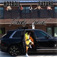 Hotboii, Future – Nobody Special