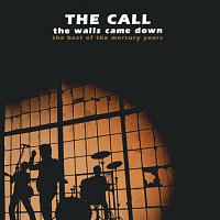 The Call – The Walls Came Down: The Best Of The Mercury Years