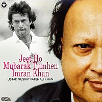 Nusrat Fateh Ali Khan – Jeet Ho Mubarak Tumhen Imran Khan