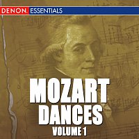Capella Istropolitana, Paul Kantschieder – Mozart: Dances Vol. 1