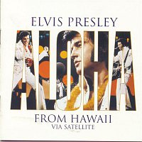 Elvis Presley – Aloha From Hawaii Via Satellite