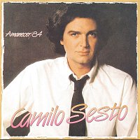 Camilo Sesto – Amanecer 84