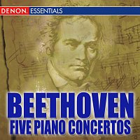 Různí interpreti – Beethoven: Piano Concertos Nos. 1 - 5