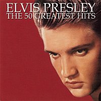 Elvis Presley – The 50 Greatest Hits