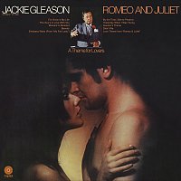 Jackie Gleason – Romeo And Juliet