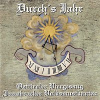 Osttiroler Viergesang, Innsbrucker Volksmusikanten – Durch's Jahr