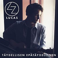 LUCAS – Taydellisen epataydellinen