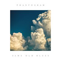 Phantogram – Same Old Blues