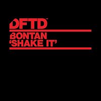 Bontan – Shake It
