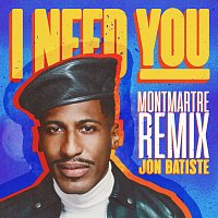Jon Batiste – I NEED YOU [Montmartre Remix]