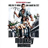 Monkey Business – Why Be In When You Could Be Out
