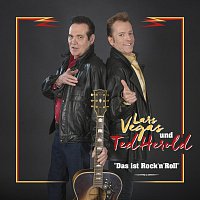 Lars Vegas & Ted Herold – Das ist Rock’n’Roll