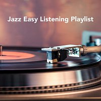 Různí interpreti – Jazz Easy Listening Playlist