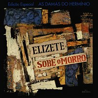 Elizeth Cardoso – Elizete Sobe O Morro
