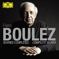Pierre Boulez: Oeuvres completes