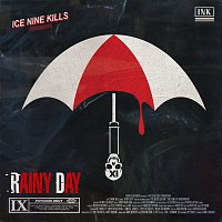 Ice Nine Kills – Rainy Day