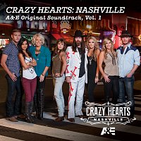 Přední strana obalu CD Crazy Hearts: Nashville A&E Original Soundtrack, Vol. 1