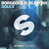 Borgeous – Souls (feat. M.BRONX)