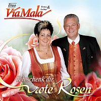 Duo Via Mala – Ich schenk dir rote Rosen