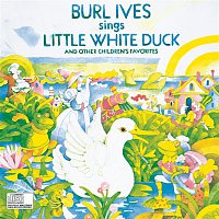 Burl Ives – Burl Ives Sings Little White Duck And Other Children'S Favorites