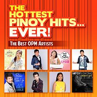 Různí interpreti – The Hottest Pinoy Hits Ever
