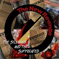 The New Revenge – The Silenced and the Suffocated (Remastered)