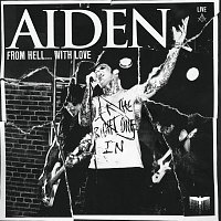 Aiden – From Hell With Love [Live At The Bottom Lounge, Chicago, IL / 1-13-2009]