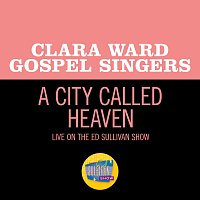 Clara Ward Gospel Singers – A City Called Heaven [Live On The Ed Sullivan Show, July 27, 1969]