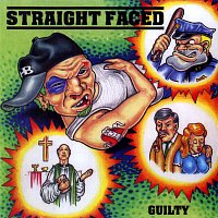 Straight Faced – Guilty