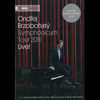 Ondřej Gregor Brzobohatý – Symphonicum Tour 2016 Live!