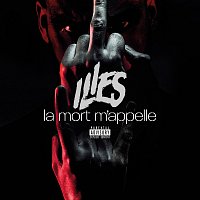 Ilies – La mort m'appelle