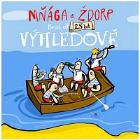 Mnaga A Zdorp – Výhledově! Best Of 25 let MP3